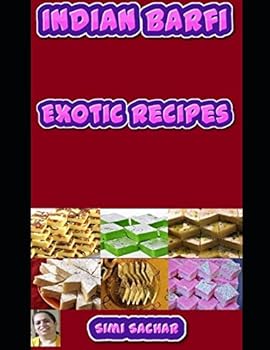 Paperback Indian Barfi: Exotic Recipes Book