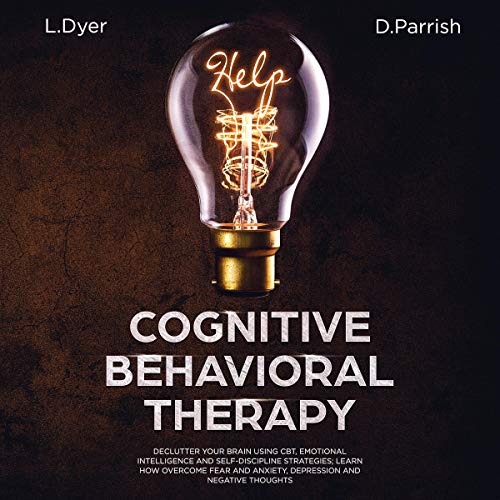 Cognitive Behavioral Therapy 2 Books in 1 Cognitive