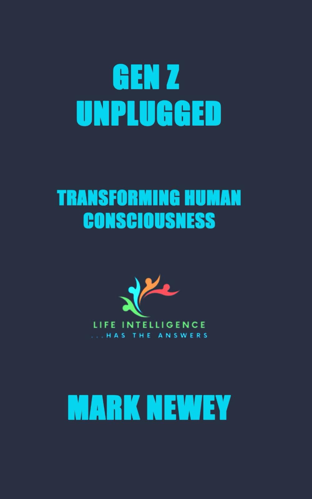 Gen Z Unplugged: Transforming Human Consciousness