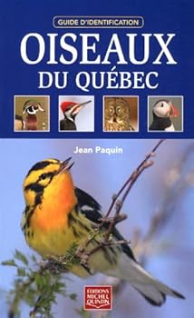 Paperback GUIDE IDENTIFICATION DES OISEAUX DU QUEBEC ET DES MARITIMES [French] Book