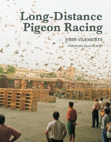 Long-Distance Pigeon Racing Kindle Edition