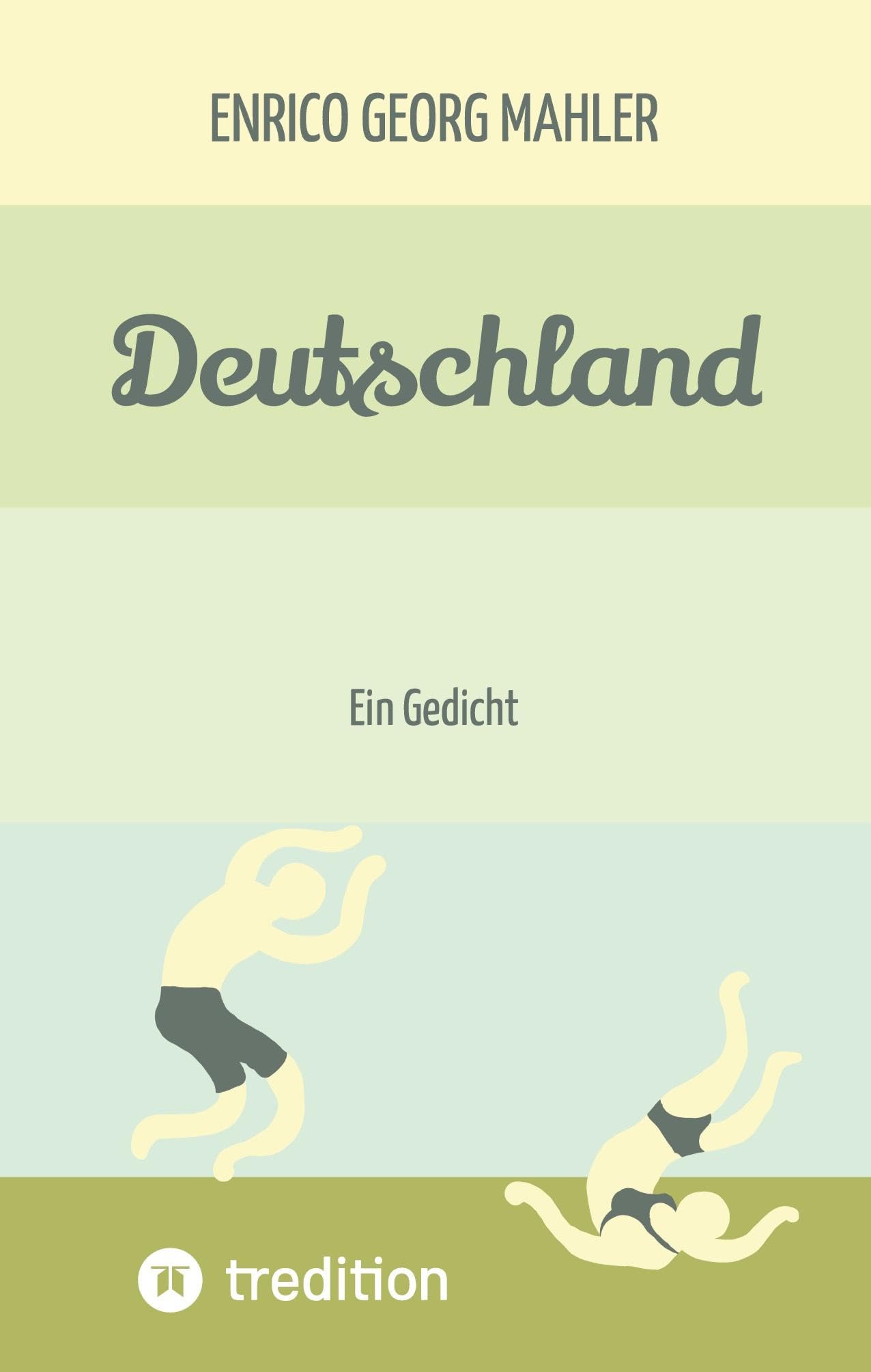 Deutschland: Ein Gedicht