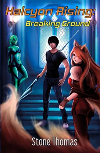 Halcyon Rising: Breaking Ground 1980254516 Book Cover