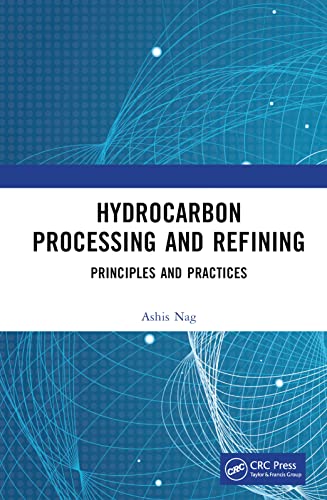 Hydrocarbon Processing and Refining: Principles and Practices view 2