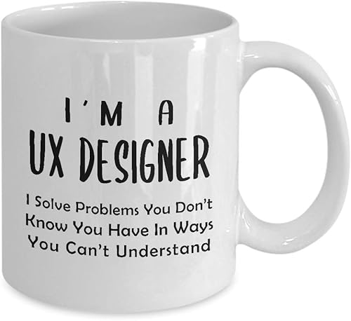 Miniatura 2 de Im a UX Designer Coffee Mug Tea Cup - Solve Problems - Gifts for User Experience UI User Interface Design Artist Team Dept Graphic Digital