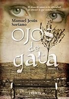 Ojos de Gata 8498773547 Book Cover