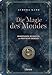 Die Magie des Mondes: Mondphasen, Weisheiten und mystische Energien und mystische günstig Kaufen-Die Magie des Mondes: Mondphasen, Weisheiten und mystische Energien