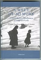 A Weft of Memory: A Greek Mother's Recollection of Folk Songs and Other Poems 0892411902 Book Cover