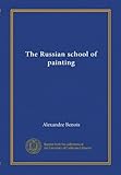  L\'école russe de peinture