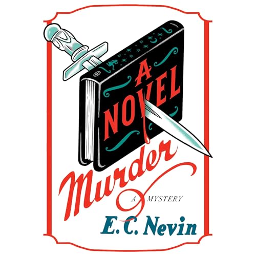 A Novel Murder (Authored by E. C. Nevin) episode artwork