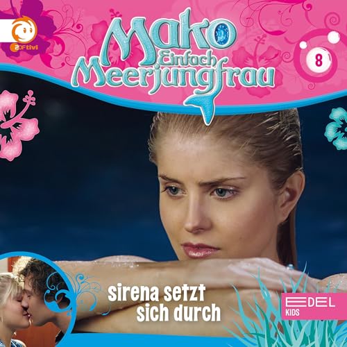 Sirena setzt sich durch. Das Original-H&ouml;rspiel zur TV-Serie Titelbild