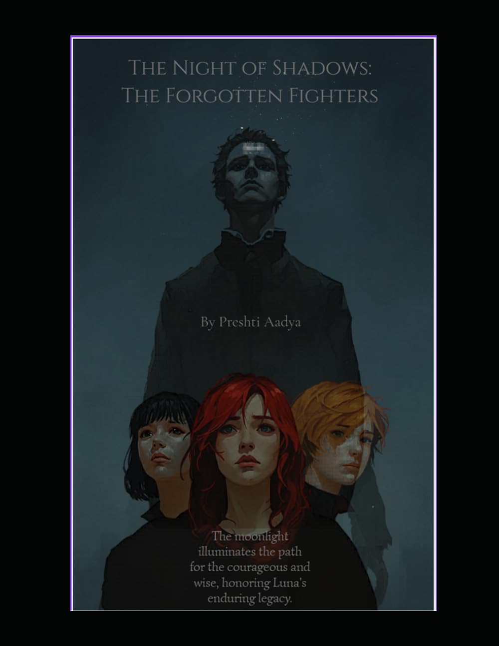 The Night of Shadows: The Forgotten Fighters