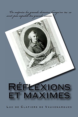 Télécharger Réflexions et maximes Francais PDF