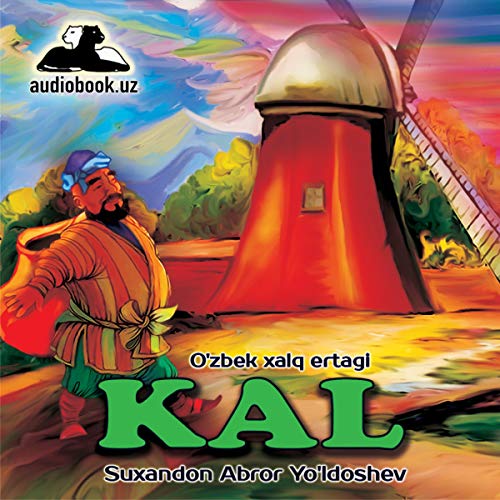 Kal (Uzbek Edition) by Uzbek Folk Tales episode artwork