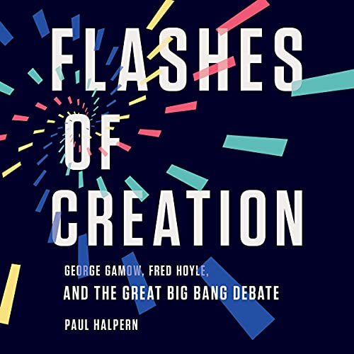 Flashes of Creation by Paul Halpern episode artwork