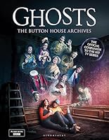 Ghosts: The Button House Archives 1526669900 Book Cover