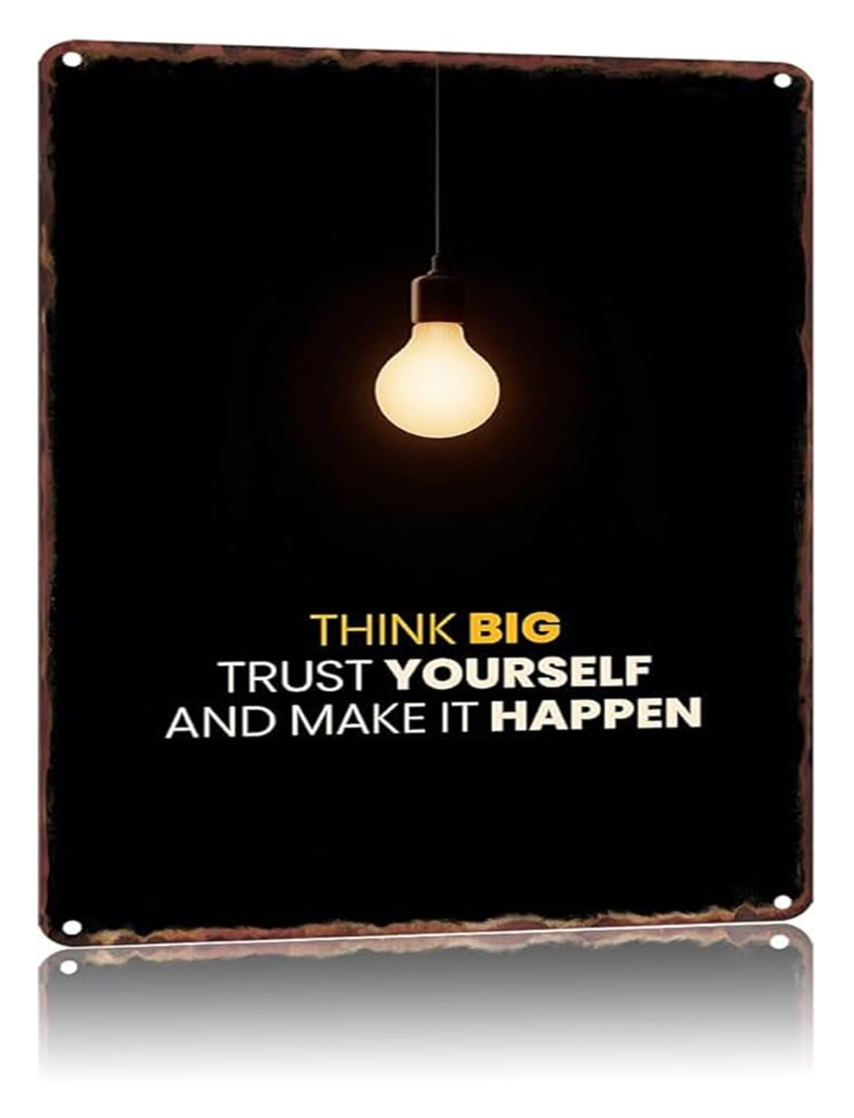 NWPNLXEA Inspirational Quote Vintage Metal Sign Motivational Saying Text Art Wall Decor for Multiple Rooms (8 X 12 in)