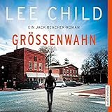 Größenwahn: Jack Reacher 1
