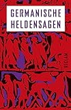 Germanische Heldensagen (Reclams Universal-Bibliothek) - Herausgeber: Reiner Tetzner 