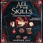 Cover of All the Skills 3: A Deck-Building LitRPG