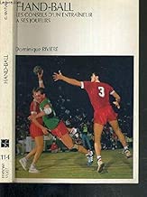 Download Handball. les conseils d'un entraîneur à ses joueurs, numéro 114 PDF