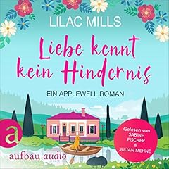 Liebe kennt kein Hindernis Audiolibro Por Lilac Mills, Petra Knese - Übersetzer arte de portada