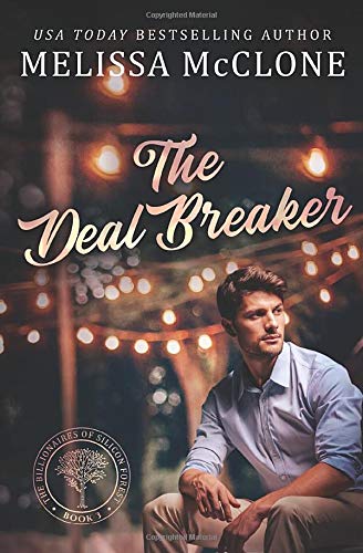Cardinal Press, LLC The Deal Breaker (The Billionaires of Silicon Forest)