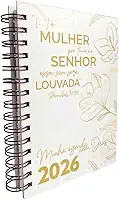 Minha Agenda com Deus 2026 Feminina | Agenda Cristã com Mensagens Bíblicas Diárias | Um Dia por Página | Capa Dura Provérbios 31:30 | Planeje Seu Ano com Fé, Propósito e Organização