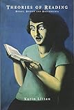 Theories of Reading: Books, Bodies, and Bibliomania