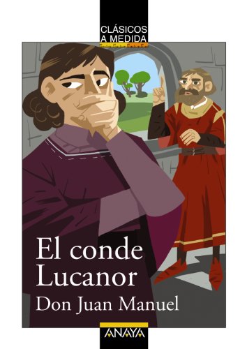 El conde Lucanor (Clasicos a Medida / Classics)... [Spanish] 8466777636 Book Cover