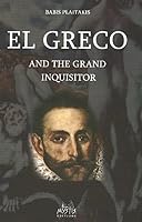 Ο Γκρέκο και ο μέγας ιεροεξεταστής 9606655814 Book Cover