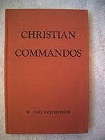 Christian Commandos [Mission Messenger, Vol. 31, 1969] Reprint Edition B002W0ULEQ Book Cover