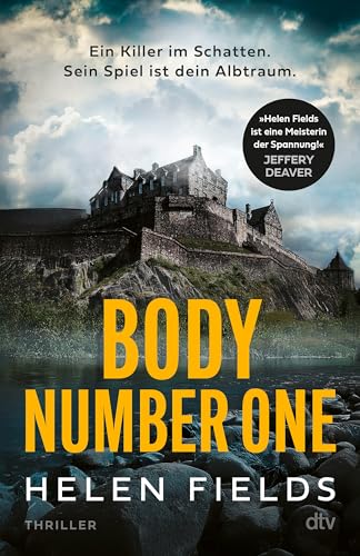 Body Number One: Ein Killer im Schatten. Sein Spiel ist dein Albtraum. Thriller | Nervenaufreibende Spannung aus Schottland