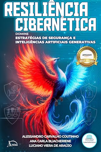 Resiliência Cibernética: Domine Estratégias de Segurança e Inteli...