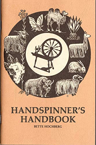 Spin Span Spun: Fact and Folklore for Spinners and Weavers