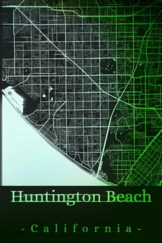 Huntington Beach California: Your city, your region, your home! | Composition Notebook 6x9 blank 120 pages