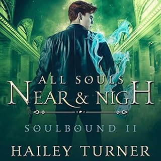 All Souls Near & Nigh Audiolibro Por Hailey Turner arte de portada