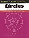Circles: Relationships with Segments and Angles (Studies in Geometry)