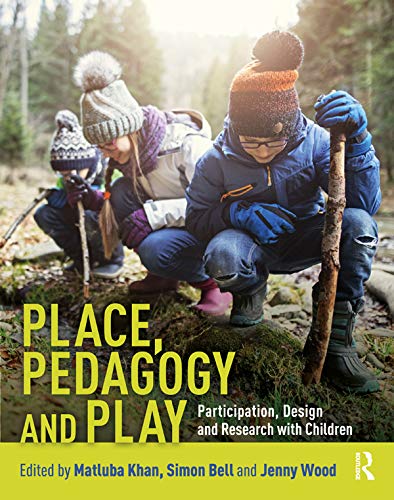 Place, Pedagogy and Play : intégrer les enfants dans le design