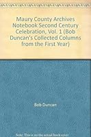 Maury County Archives Notebook Second Century Celebration, Vol. 1 0974713015 Book Cover