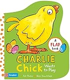 Charlie Chick Wants To Play: 6 Charlie Chick Wants To Play: 6