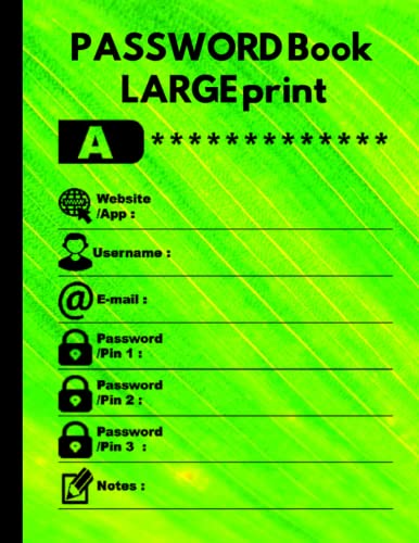 Password Book large PRINT: Internet address and password book for SENIORS