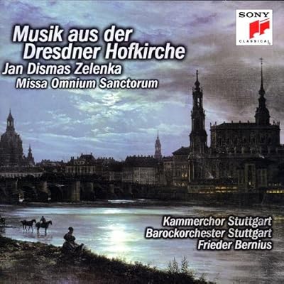 Zelenka: Musik aus der Dresdner Hofkirche: Missa Omnium Sanctorum (Missa Ultimarum Sexta), Zwv 21