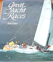 Great Yacht Races 0941434575 Book Cover