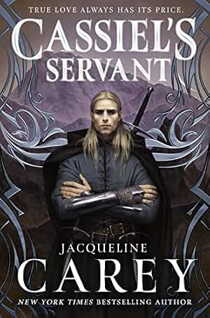 Cassiel's Servant (Kushiel's Legacy Book 4) (English Edition)