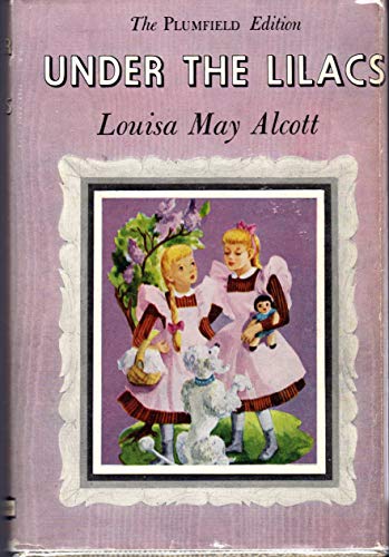 Under the Lilacs (Plumfield edition) B07ZFWGCS1 Book Cover