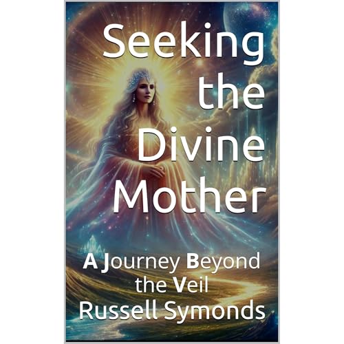 Seeking the Divine Mother by Russell Symonds episode artwork