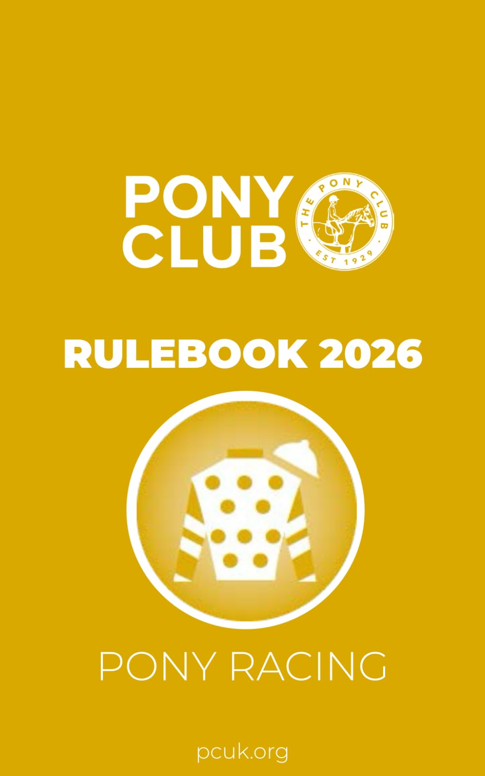 The Pony Club Rulebook 2026 - Pony Racing