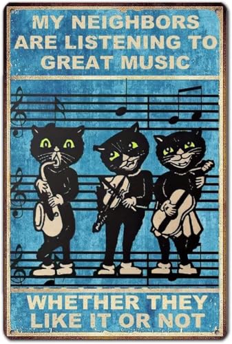 YoyaVex Vintage Metal Sign Plaque Black Cat My Neighbors Are Listening To Great Music Iron Painting Wall Decor Poster Wall Art Nostalgic Tin Sign for Home Cofe Kitchen Pub Bar 16x12 Inch