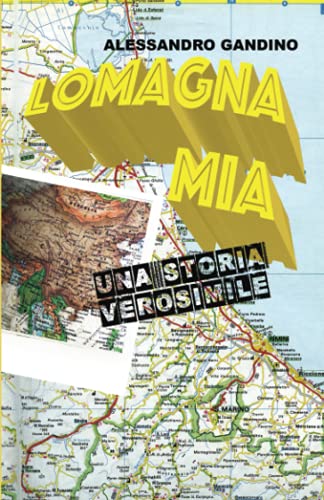 Lomagna Mia: Una storia verosimile